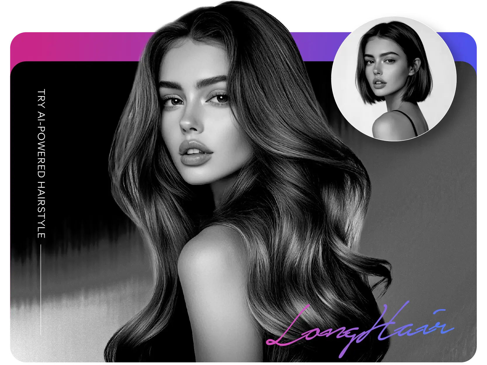 AI Long Hair Transformation - Before and After simulation